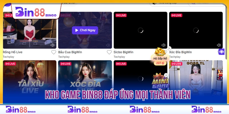 Kho game đa dạng tại BIN88 đáp ứng mọi nhu cầu trải nghiệm thành viên 