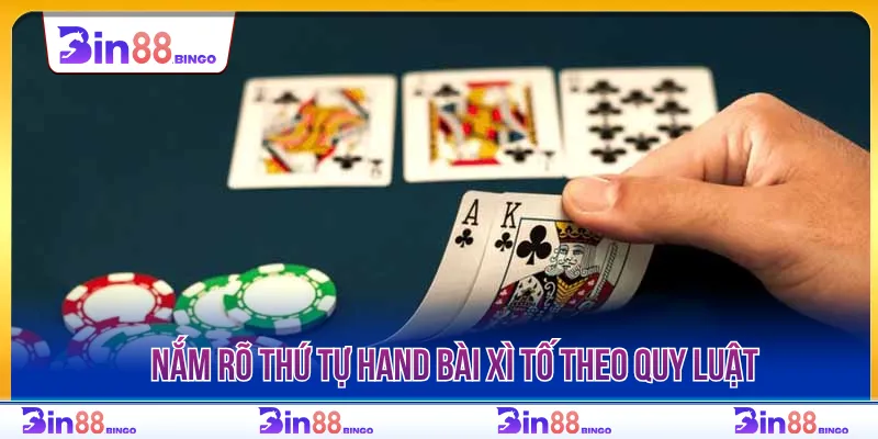 Thứ tự sức mạnh trong xì tố BIN88 cần tìm hiểu kỹ